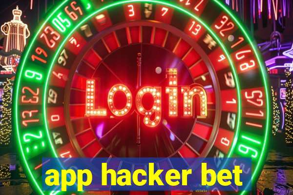 app hacker bet